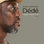 Dédé | Lajan mové met – Image 2